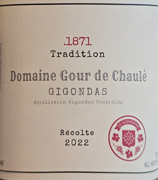 '22 Domaine du Gour de Chaulé Gigondas Cuvée Tradition 1871